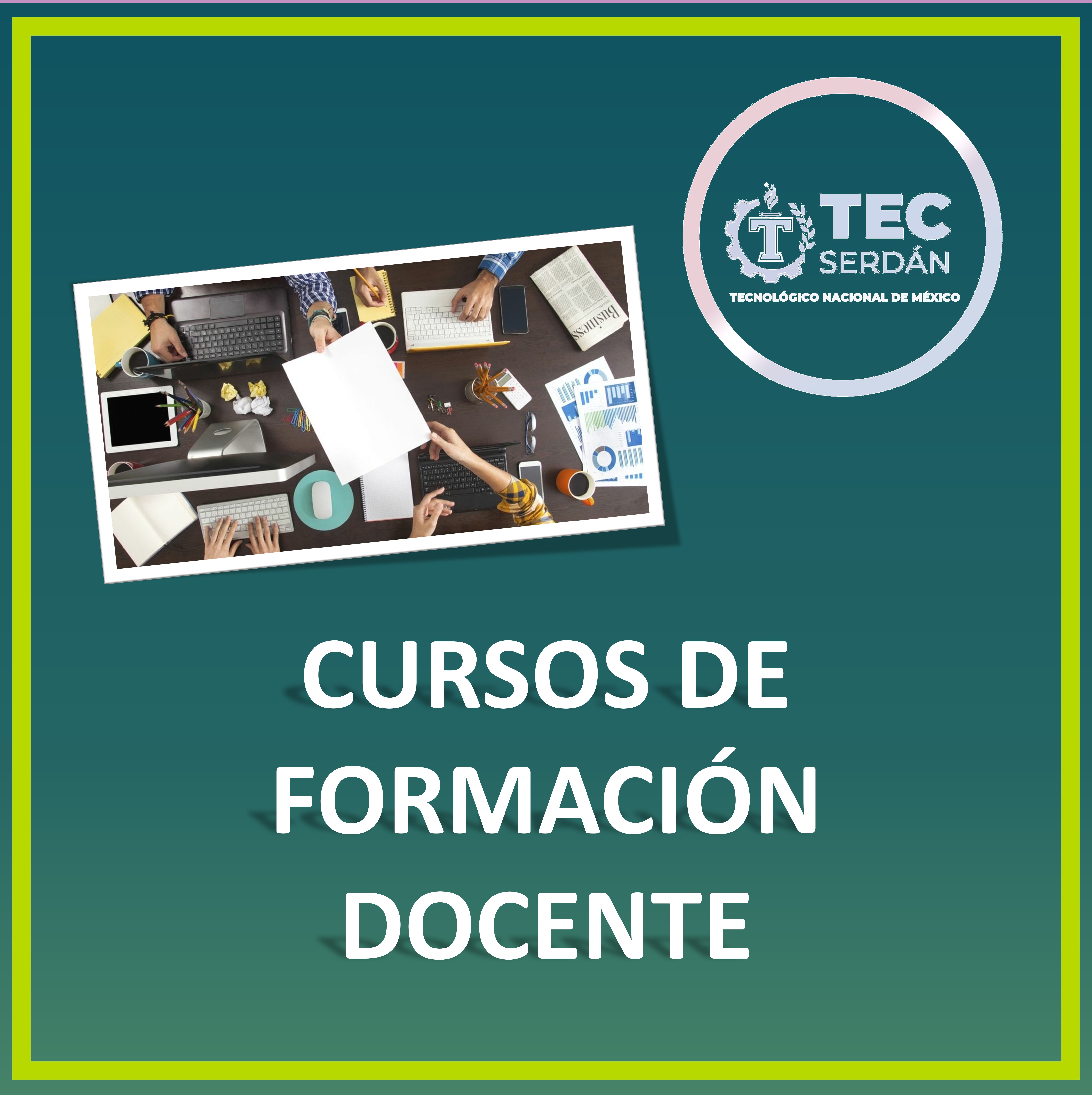 CURSOS DE FORMACIÓN DOCENTE 2025 - ITS CIUDAD SERDÁN