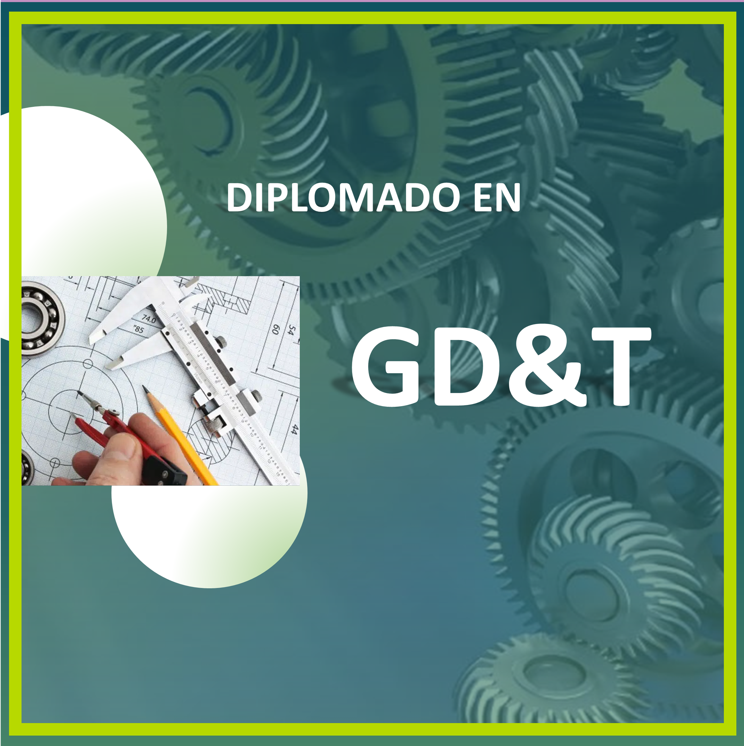 DIPLOMADO EN GD&T - B43